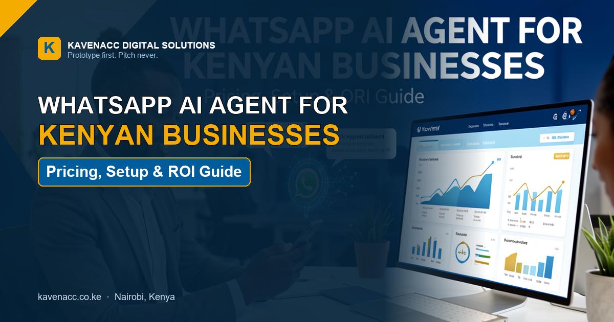 WhatsApp AI agent for Kenyan businesses: pricing, setup and ROI guide